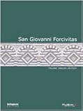 Image de San Giovanni Forcivitas. Ediz. italiana, inglese e tedesca