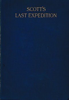 SCOTT'S LAST EXPEDITION VOLUME I
