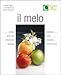 Il melo - Carlo Fideghelli, Silviero Sansavini, Carlo Cannella