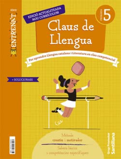 QUADERN CLAUS DE LLENGUA SERIE ENTRENAT 5 PRIMARIA -  (ENTRENATE/COMPETENCIA)