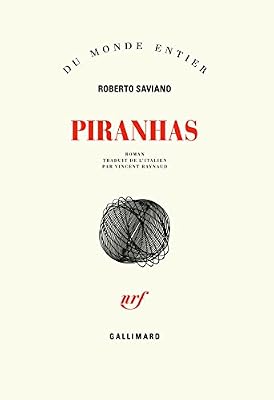 Gallimard Piranhas