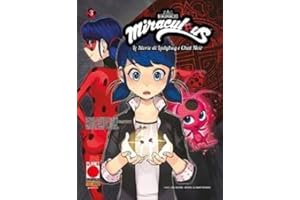 Miraculous. Le storie di Ladybug e Chat Noir (Vol. 3)