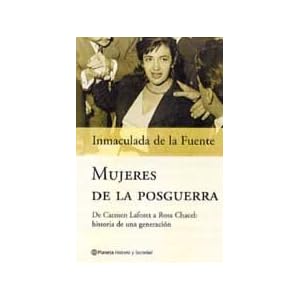 Mujeres de la posguerra (Planeta historia y sociedad)