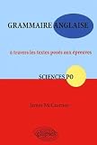 Image de Grammaire anglaise à travers les textes posés aux épreuves Sciences Po