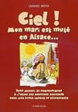 Ciel! Mon mari est muté en Alsace