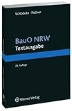 Image de BauO NRW Textausgabe: Textausgabe mit Baugesetzbuch und Baunutzungsverordnung und anderen