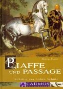 Download Piaffe und Passage: Schritte zur hohen Schule Download Piaffe und Passage: Schritte zur hohen Schule
