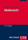 Image de Medienrecht: Lehrbuch des gesamten Medienrechts unter besonderer Berücksichtigung von Presse, Rundf