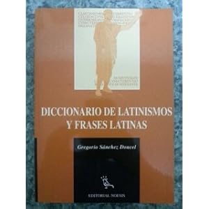 Diccionario de latinismos y fraseslatinas