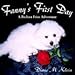 Produktbild Fanny's First Day: A Bichon Frise Adventure