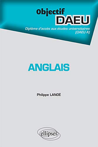 Objectif Anglais DAEU A Objectif Anglais DAEU A