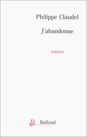 couverture de : J'abandonne
