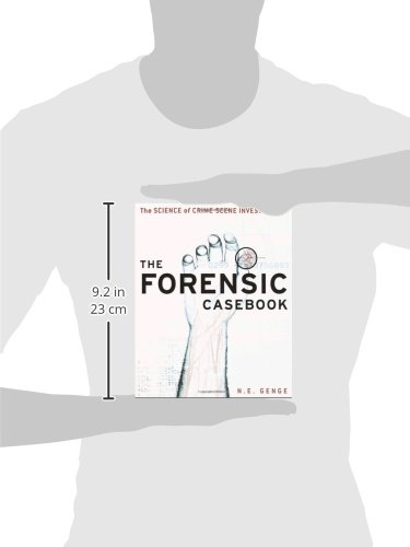 Book's Cover of The Forensic Casebook: The Science of Crime Scene Investigation