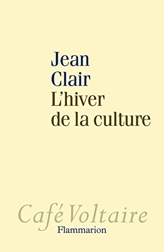 Download L'hiver de la culture (Café Voltaire) Download L'hiver de la culture (Café Voltaire)