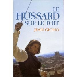 Le hussard sur le toit