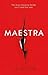 Maestra: The Most Shocking Thriller You'll Read This Year by L. S. Hilton (2016-03-10) by 