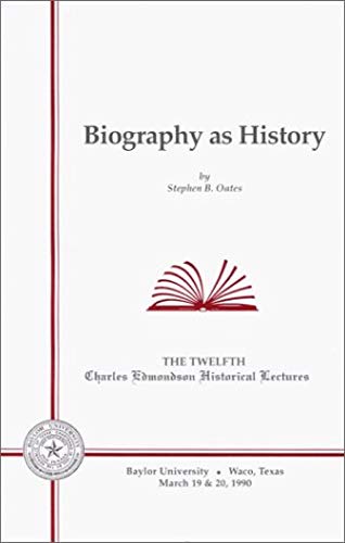 Biography as History (Edmondson Lecture)