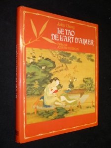 Le Tao de l'art d'aimer en ligne Le Tao de l'art d'aimer en ligne