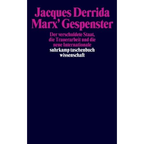 [PDF] Download Marx' Gespenster: Der verschuldete Staat- die Trauerarbeit und die neue Internationale Kostenlos