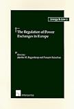 Image de The Regulation of Power Exchanges in Europe
