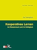 Image de Kooperatives Lernen im Klassenraum und im Kollegium: Das Trainingsbuch