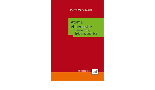 Atome Et Necessite Democrite Epicure Lucrece Amazon De Pierre Marie Morel Fremdsprachige Bucher