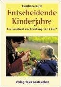 Download Entscheidende Kinderjahre: Ein Handbuch zur Erziehung von 0 bis 7 Download Entscheidende Kinderjahre: Ein Handbuch zur Erziehung von 0 bis 7