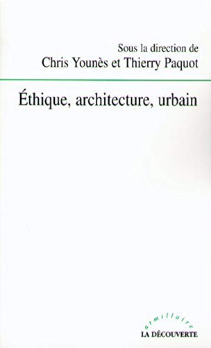 Télécharger Ethique, architecture, urbain Gratuit