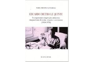 Eduardo dietro le quinte. Un capocomico-impresario attraverso cinquant'anni di storia, censura e sovvenzioni (1920-1970)