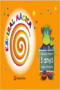 Espiral Màgica Segon Trimestre 3 Anys (Espiral Magica Material Alumno)