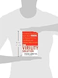 Image de The Virility Solution: Everything You Need to Know About Viagra, the Potency Pill That Can Restore and Enhance Male Sexuality