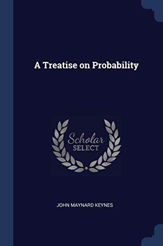 A Treatise on Probability