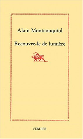 couverture de : Recouvre-le de lumi&egrave;re