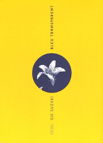 Bleu transparent — Tome 0