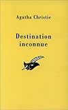 Destination inconnue