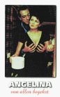 Preisvergleich Produktbild Angelina - von allen begehrt [VHS]