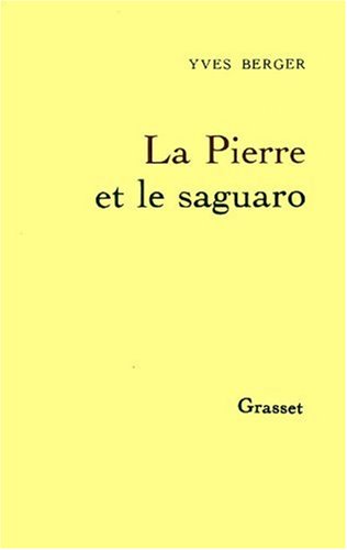 couverture de : La pierre et le saguaro