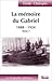 La Mémoire du Gabriel