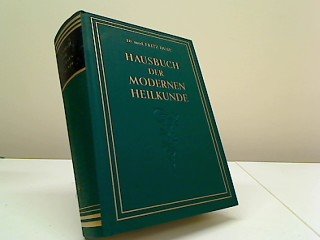 Hausbuch der modernen Heilkunde