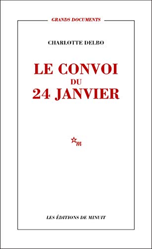 Le Convoi du 24 janvier en ligne Le Convoi du 24 janvier en ligne