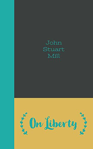 On Liberty (English Edition)