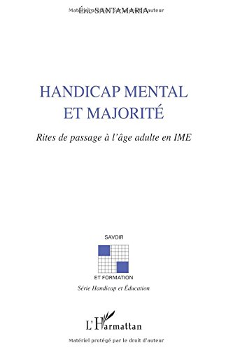 Book's Cover ofHandicap mental et majorité Rites de passage à lâge adulte en IME