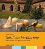 Image de Göttliche Verführung: Patisserien aus der Klosterküche