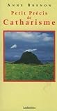 Petit précis de catharisme