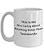 Produktbild Funny Coffee Mug - This Is Me Not Caring About Anything Other Than Taekwondo - Great Gift for Taekwondo Lovers