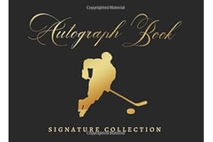 AUTOGRAPH BOOK: SIGNATURE COLLECTION | ICE HOCKEY CELEBRITY JOURNAL | CREATIVE GIFT FOR SPORT LOVERS.