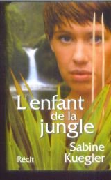 couverture de : L'enfant de la jungle