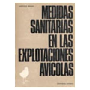 Medidas sanitarias en las explotaciones avícolas
