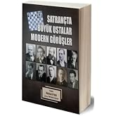 SATRAN&Ccedil;TA B&Uuml;Y&Uuml;K USTALAR MODERN G&Ouml;R&Uuml;ŞLER
