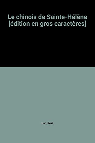couverture de : Le chinois de Sainte-H&eacute;l&egrave;ne